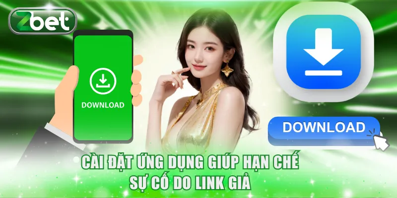 Cài đặt ứng dụng giúp hạn chế sự cố do link giả