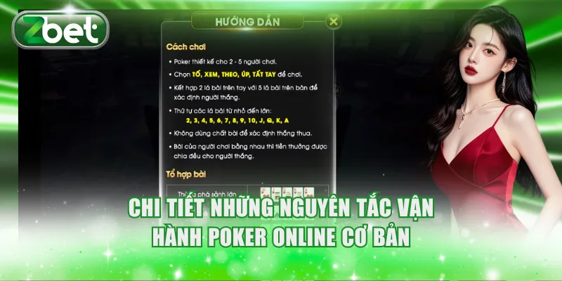 Chi tiết những nguyên tắc vận hành Poker online cơ bản