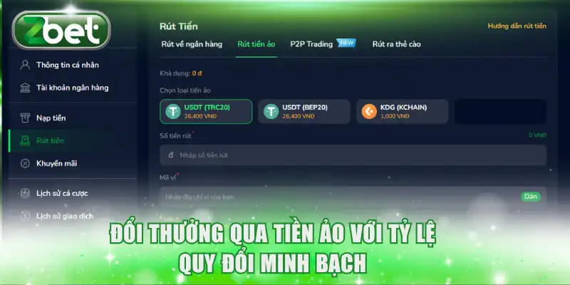 Đổi thưởng qua tiền ảo với tỷ lệ quy đổi minh bạch