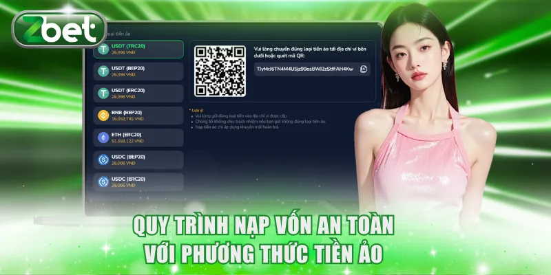 Quy trình nạp vốn an toàn với phương thức tiền ảo