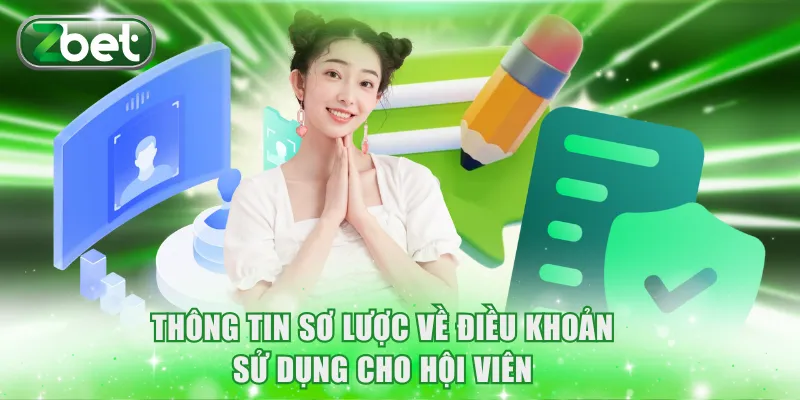 Thông tin sơ lược về điều khoản sử dụng cho hội viên