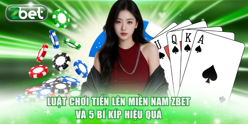 Tiến Lên Miền Nam ZBET