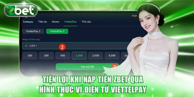 Tiện lợi khi nạp tiền ZBET qua hình thức ví điện tử Viettelpay