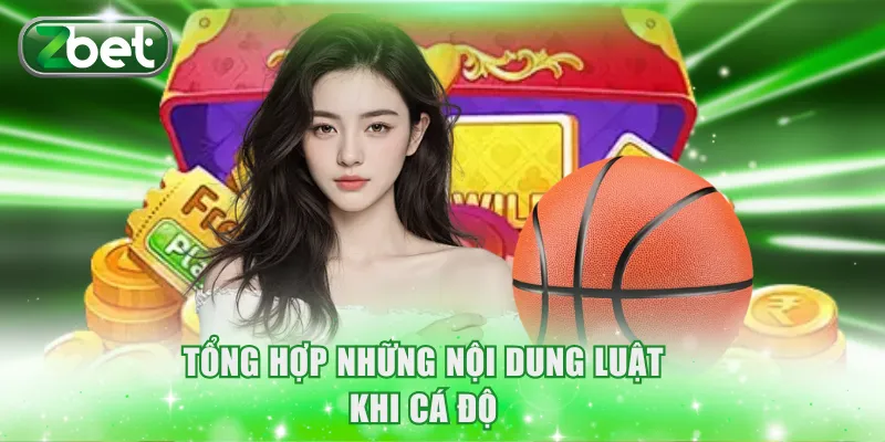 Tổng hợp những nội dung luật khi cá độ